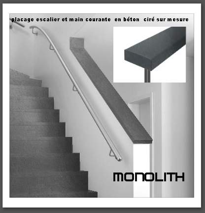 main courante escalier en beton ,placage escalier,monolith,